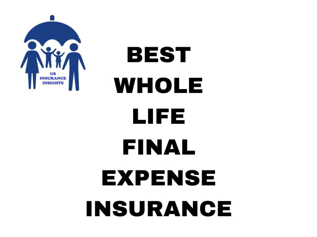 best whole life final expense insurance