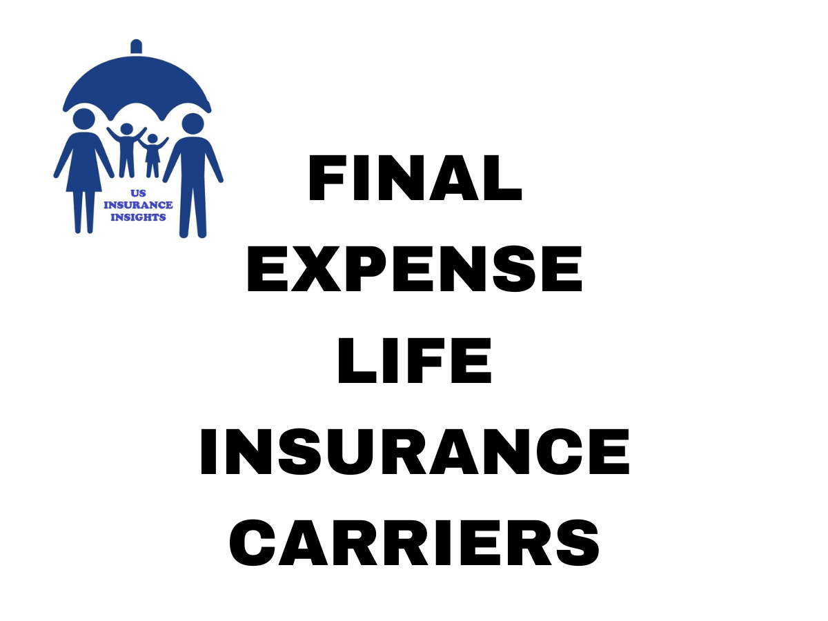 final expense life insurance carriers