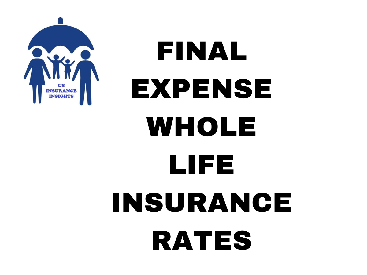 final expense whole life insurance rates