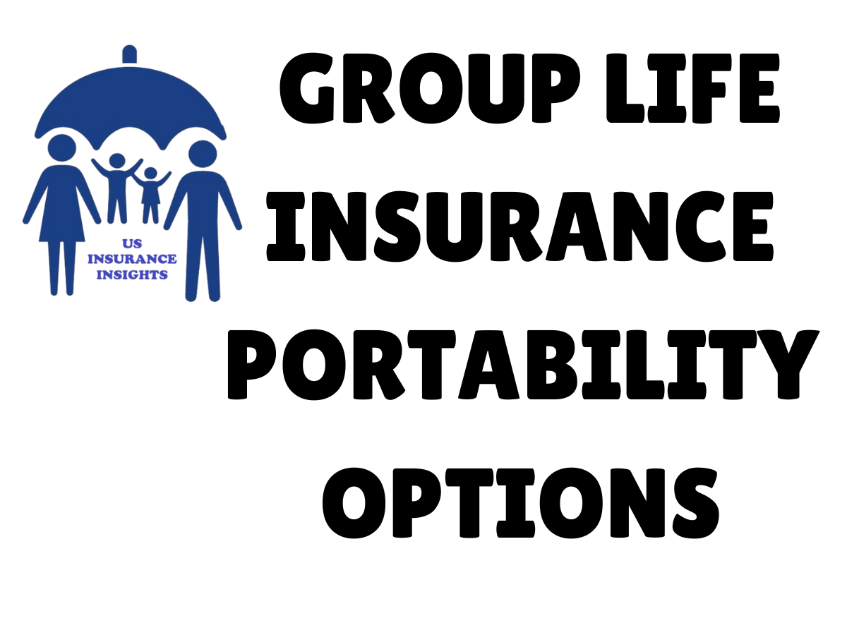 Group life insurance portability options