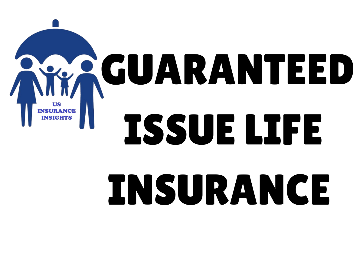 guaranteed issue life insurance