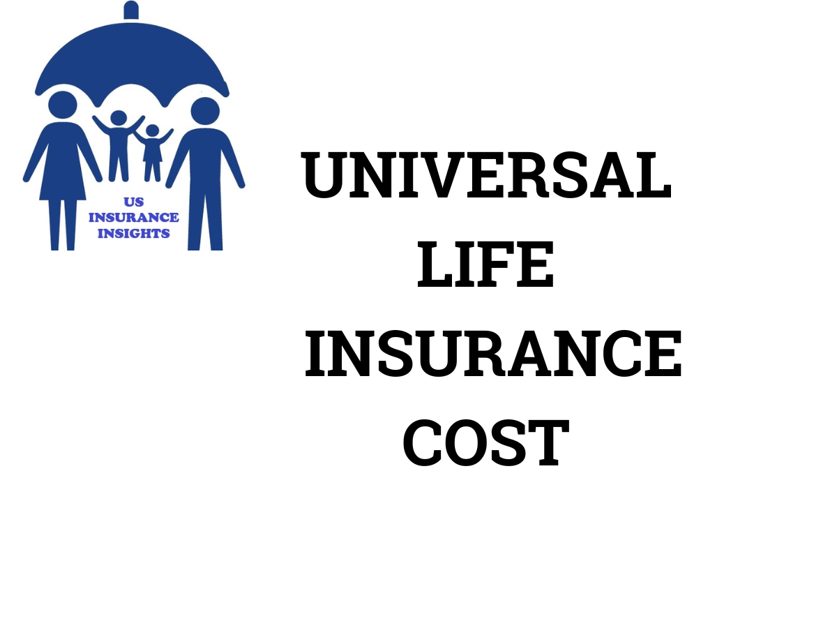 universal life insurance cost