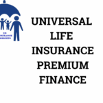universal life insurance premium finance