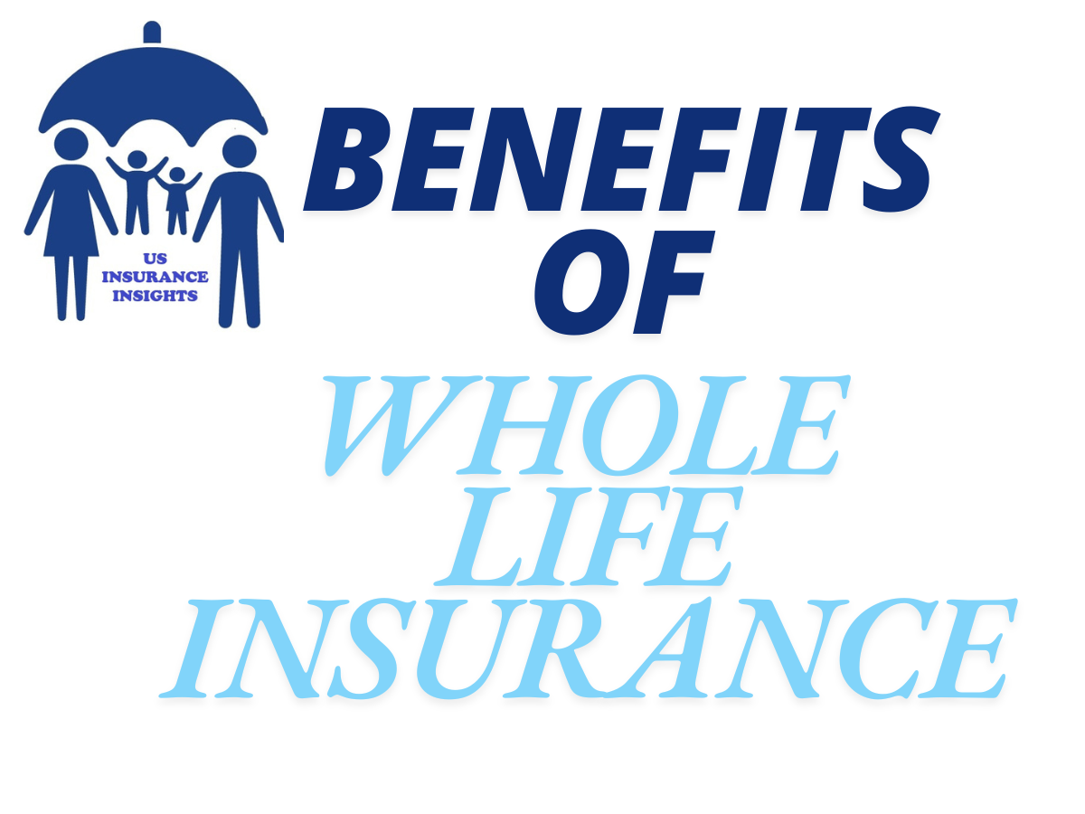 The Benefits of Whole Life Insurance