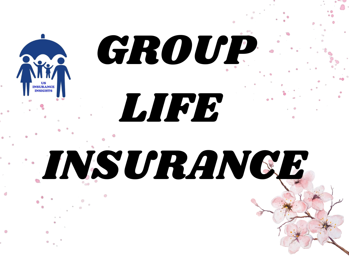 GROUP LIFE INSURANCE