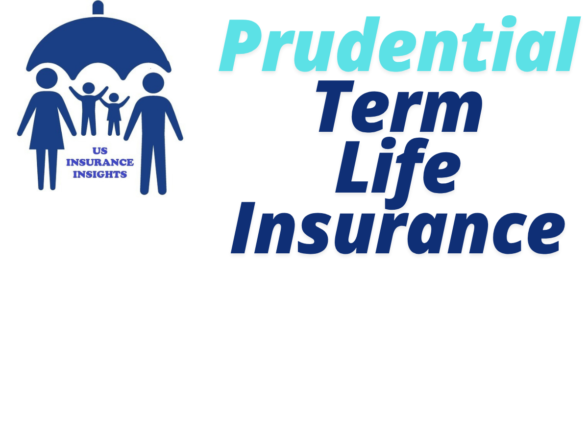 Prudential Term Life Insurance